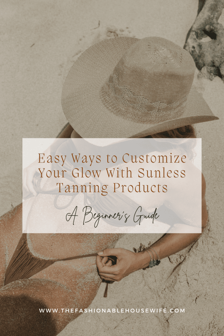 Easy Ways to Customize Your Glow With Sunless Tanning Products