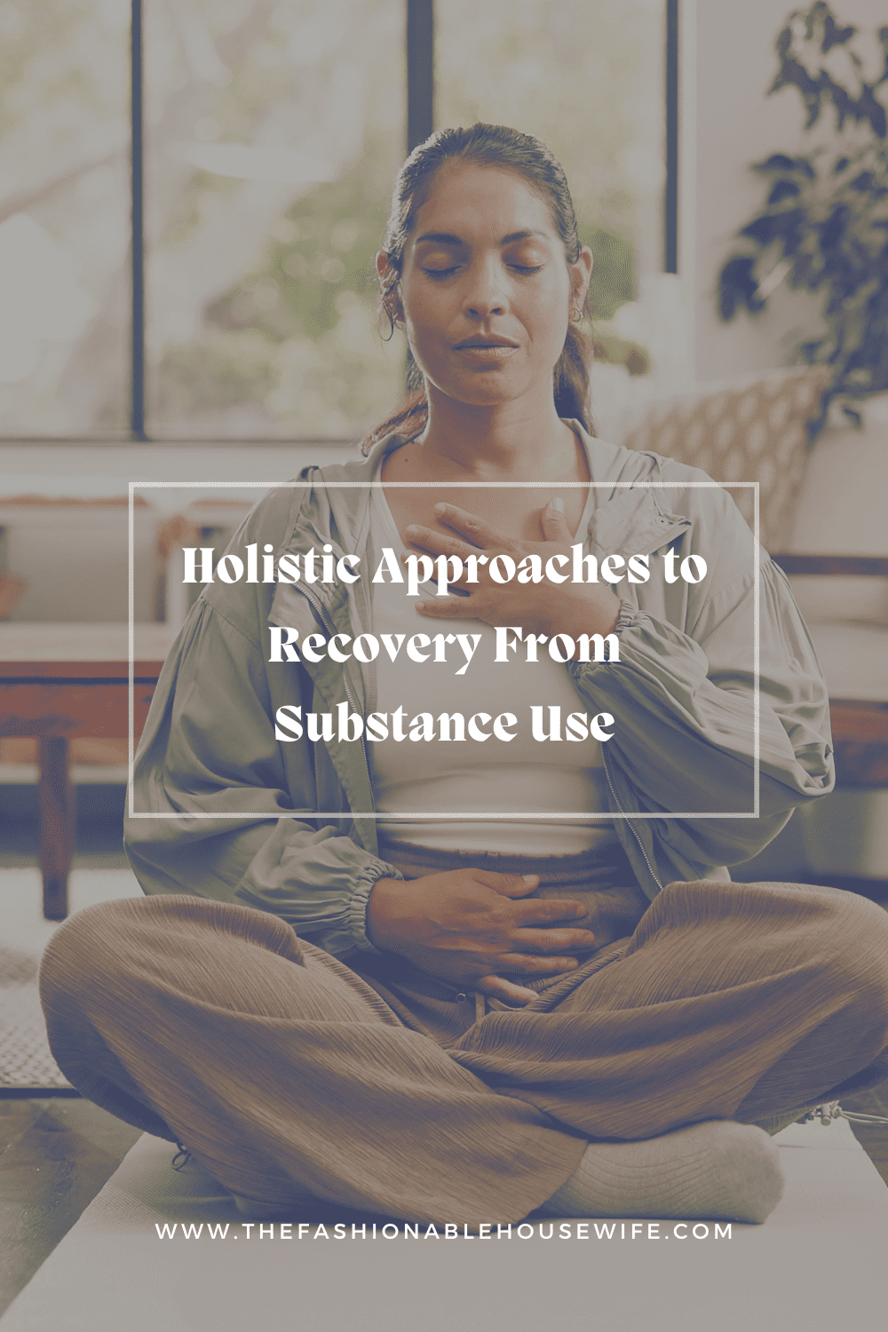 Holistic Approaches to Recovery From Substance Use