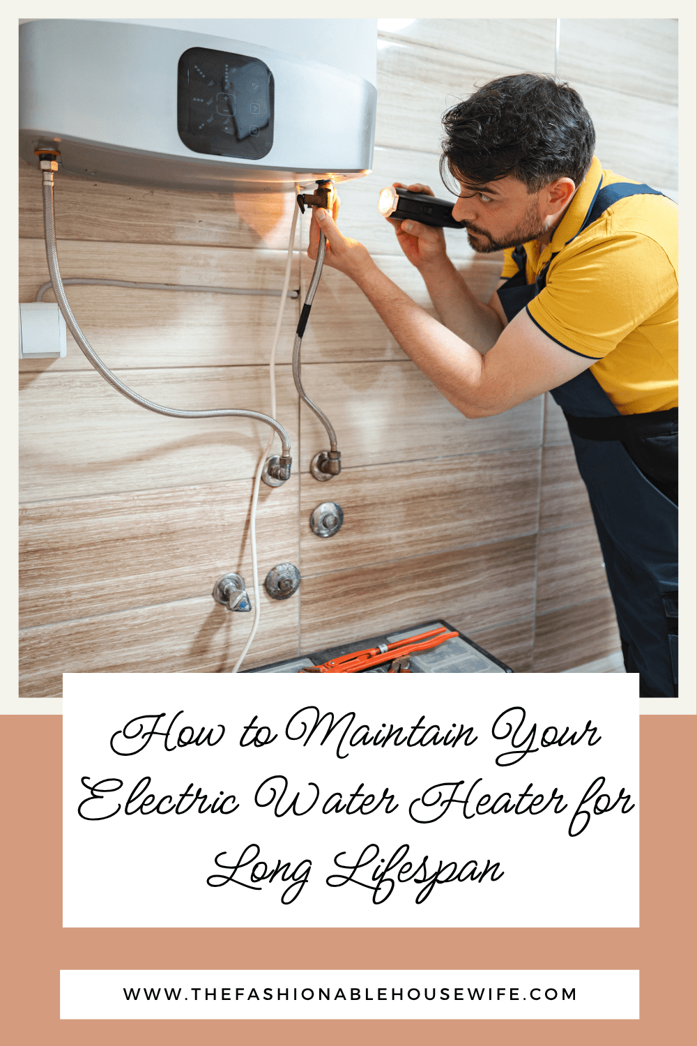How to Maintain Your Electric Water Heater for Long Lifespan
