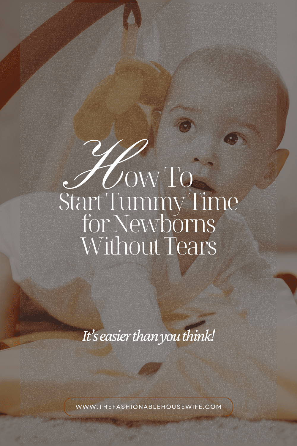 How to Start Tummy Time for Newborns Without Tears