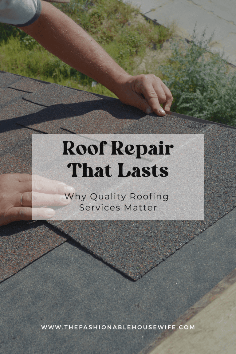 Roof Repair That Lasts: Why Quality Roofing Services Matter