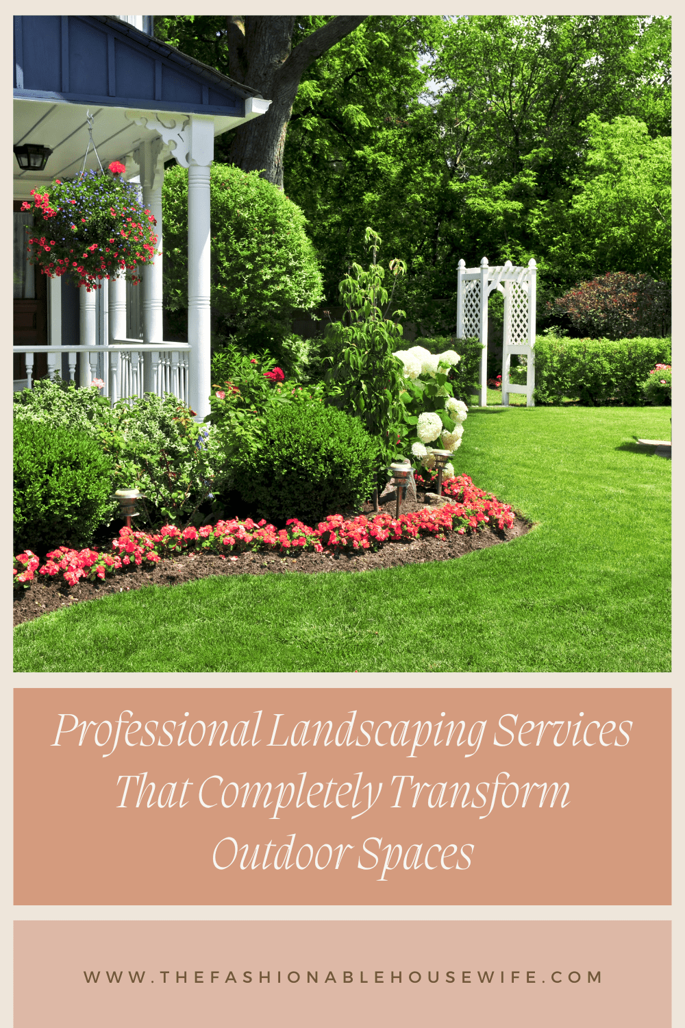 Professional Landscaping Services That Completely Transform Outdoor Spaces