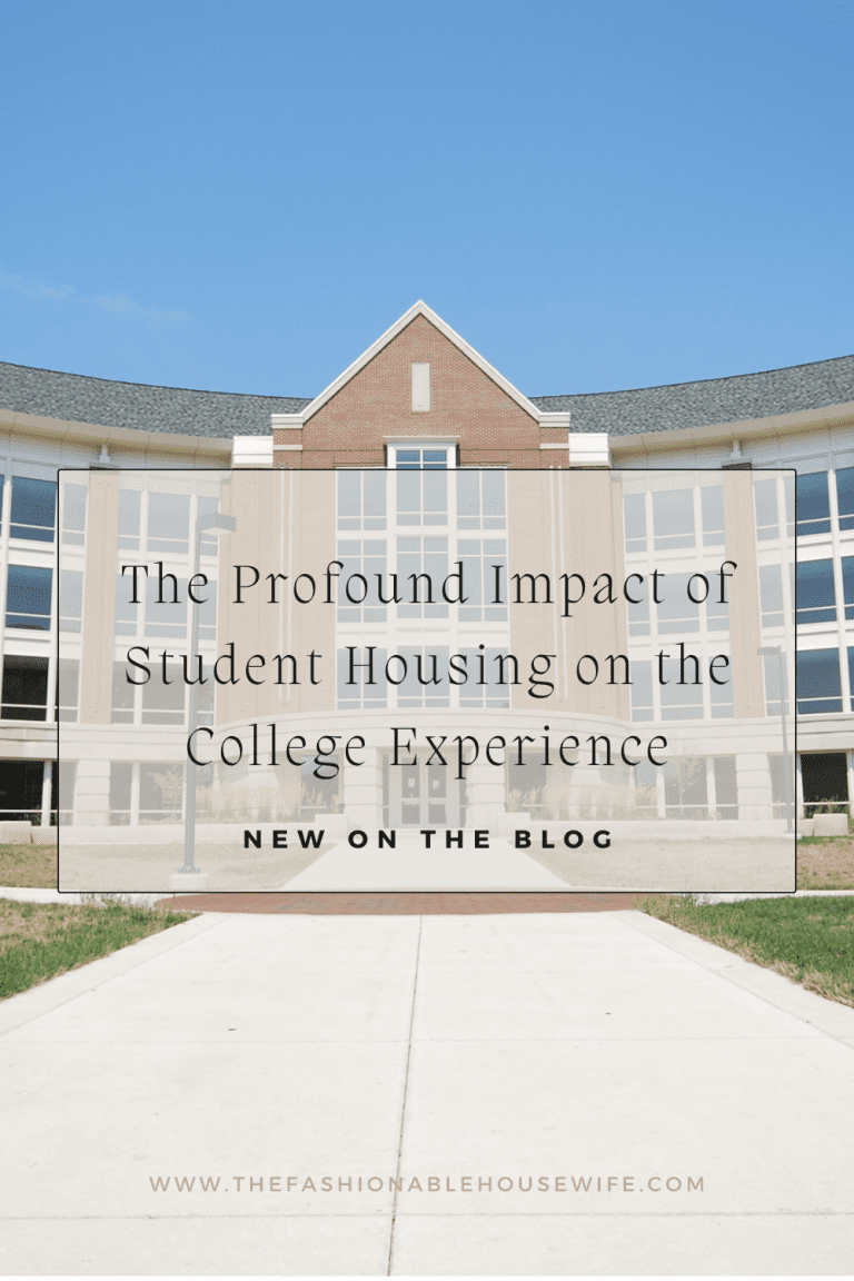 The Profound Impact of Student Housing on the College Experience