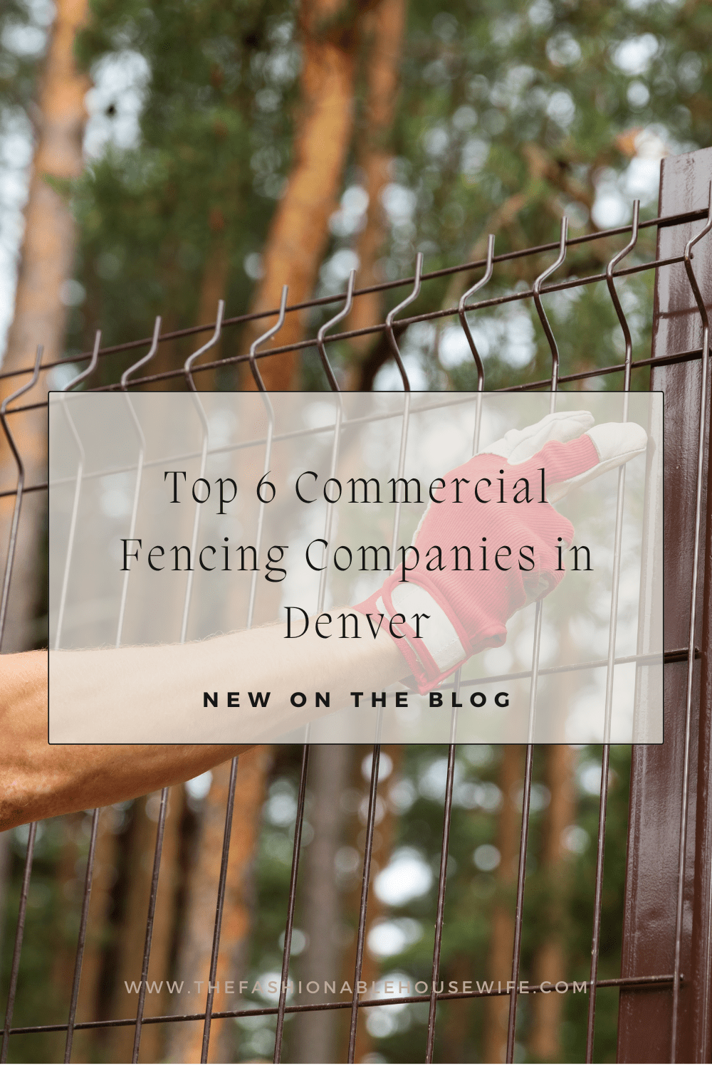 Top 6 Commercial Fencing Companies in Denver: Reviews & Rankings for 2026