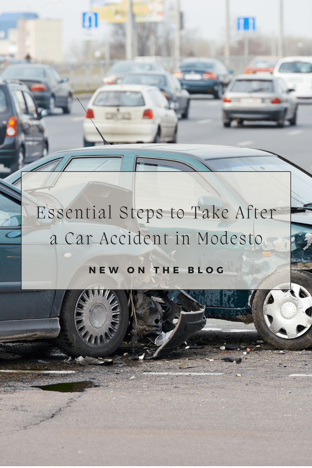 Essential Steps to Take After a Car Accident in Modesto