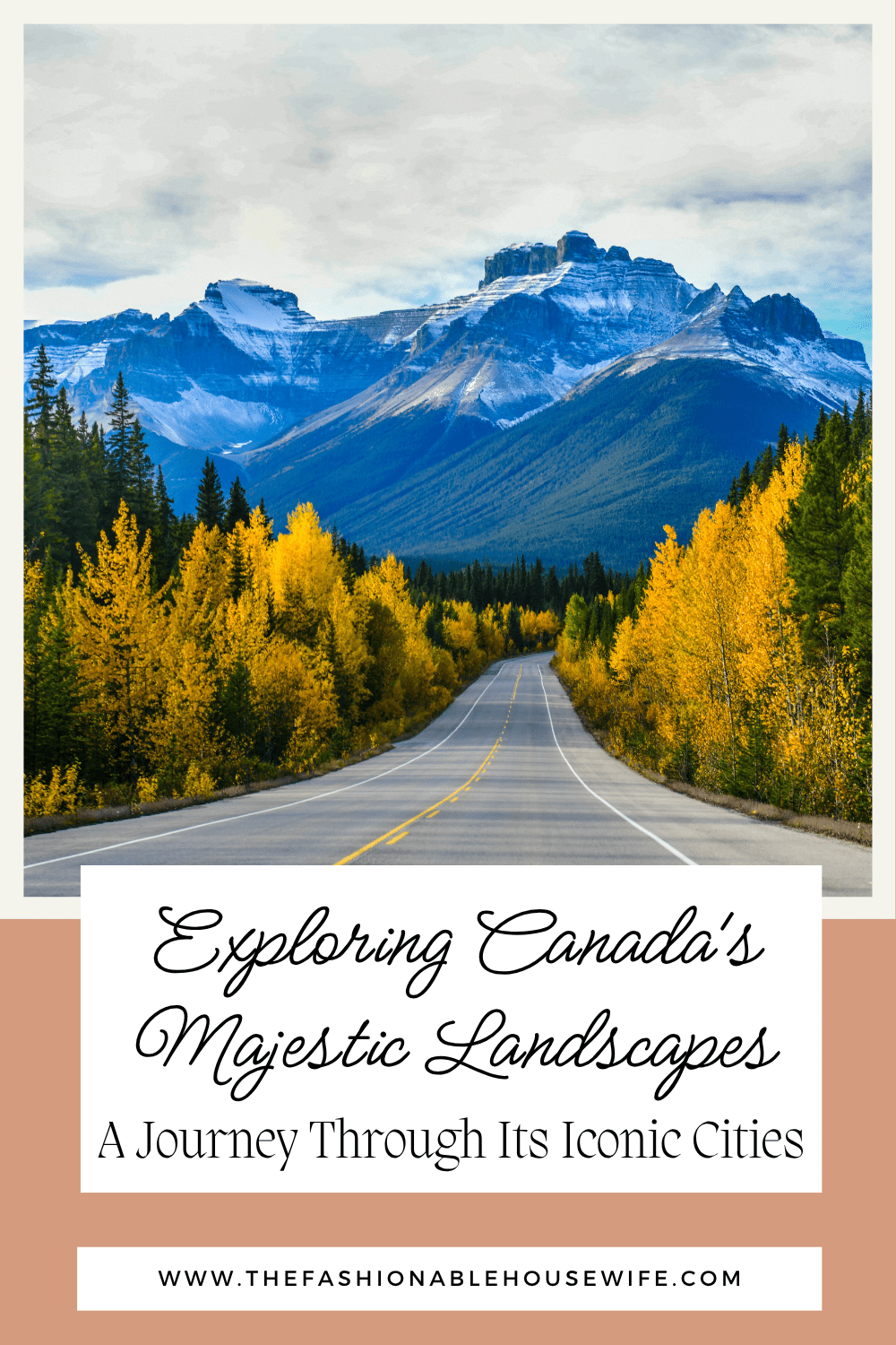 Exploring Canada's Majestic Landscapes: A Journey Through Its Iconic Cities