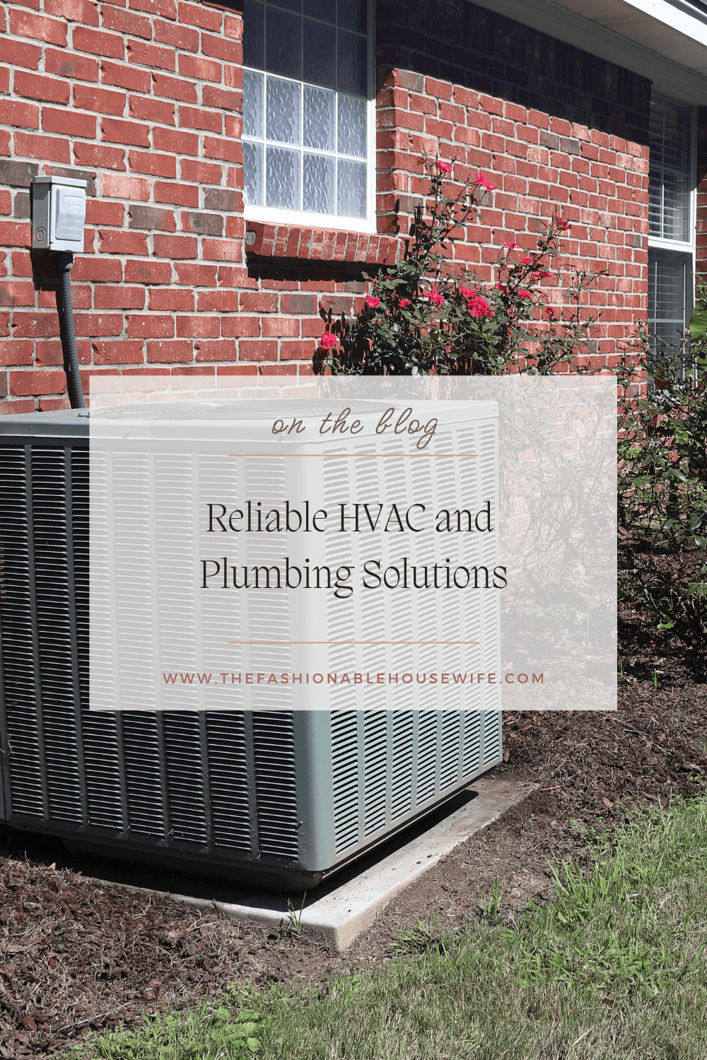 Reliable HVAC and Plumbing Solutions