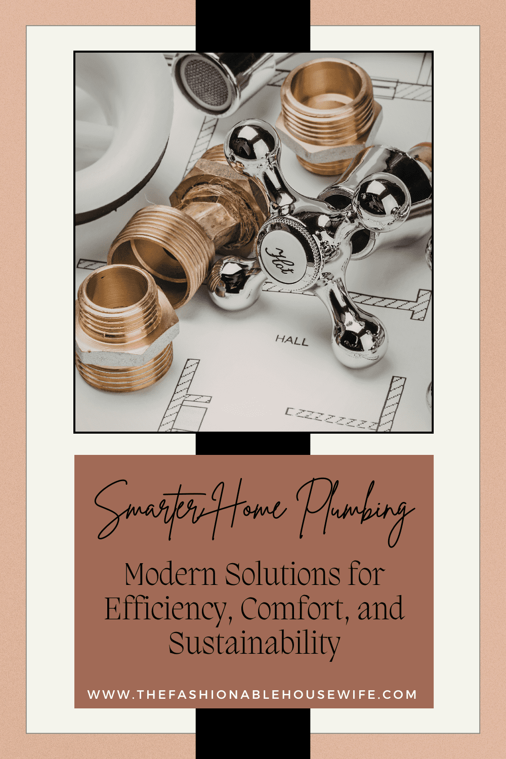 Smarter Home Plumbing: Modern Solutions for Efficiency, Comfort, and Sustainability