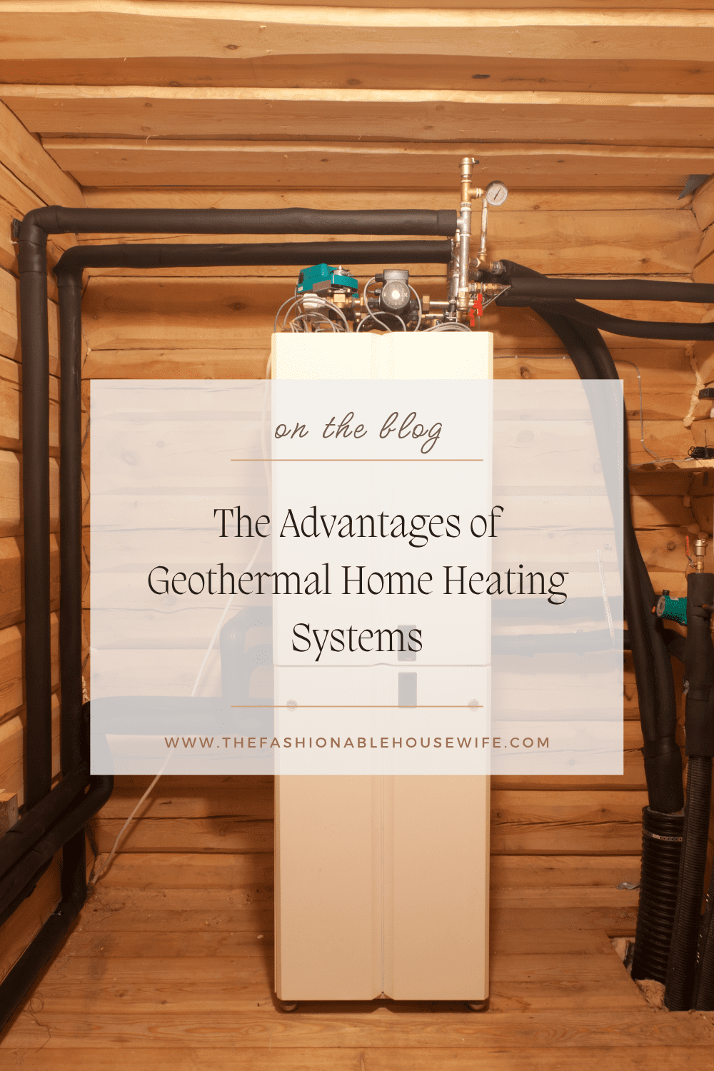The Advantages of Geothermal Home Heating Systems