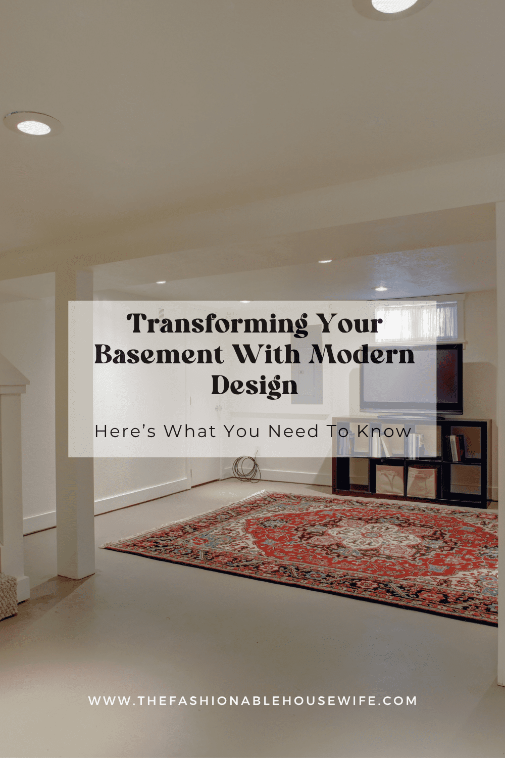 Transforming Your Basement With Modern Design: Ideas for a Contemporary Living Space