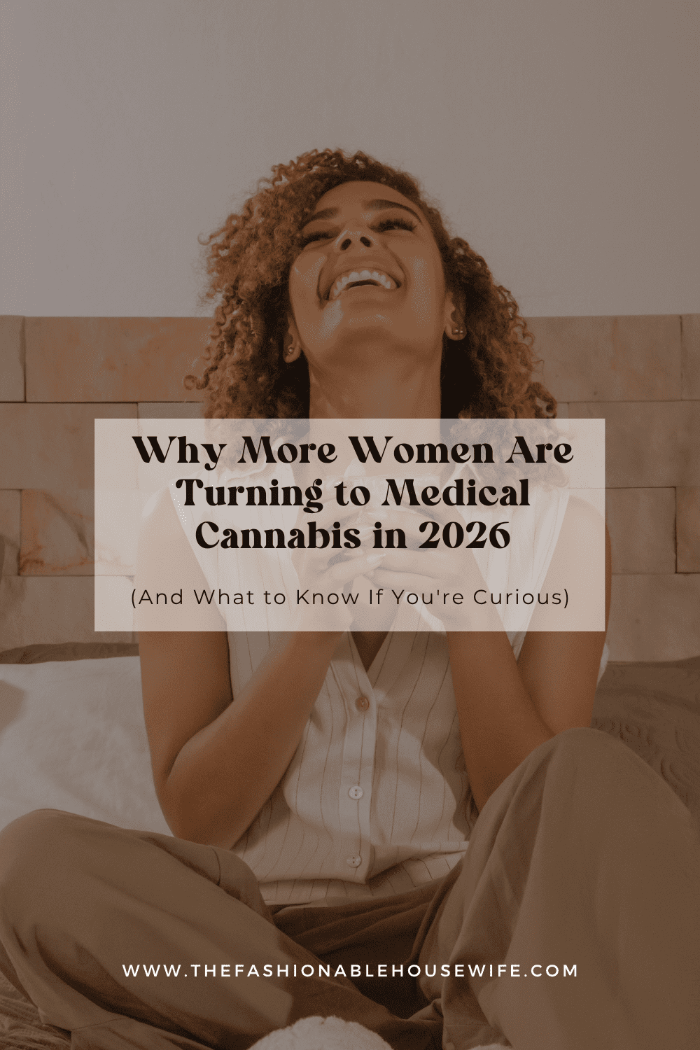 Why More Women Are Turning to Medical Cannabis in 2026 (And What to Know If You're Curious)